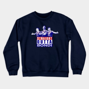 Sydney Roosters - Manu, Teddy & Victor -  STRAIGHT OUTTA BONDI Crewneck Sweatshirt